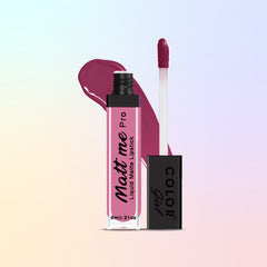 Color girl matt me Liquid Lipstick